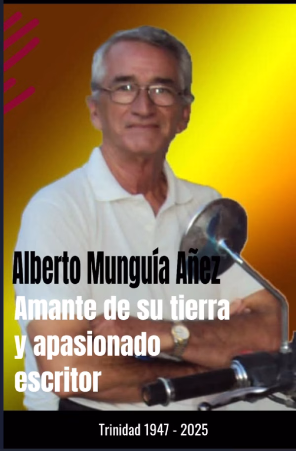 In memoriam:  Al amigo “Chichi” Munguía