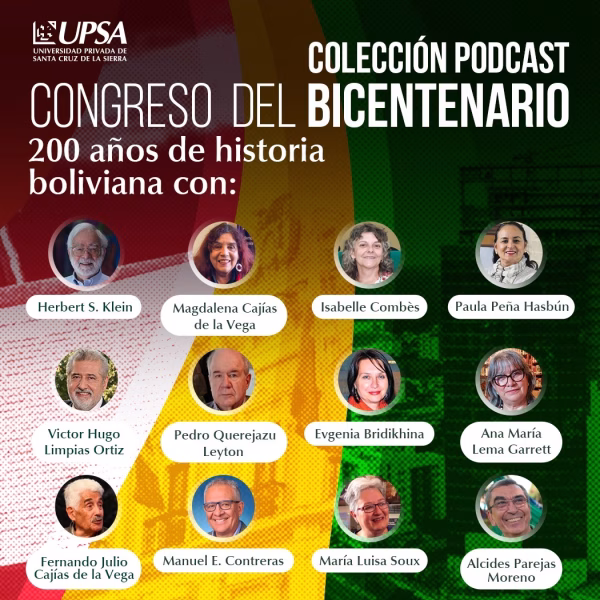 Colección de Podcast UPSA ‘Memorias del Congreso Bicentenario’