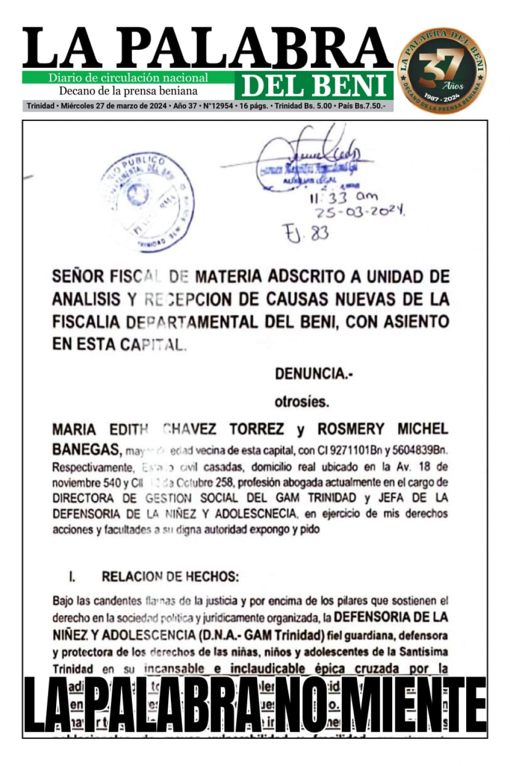 LPB condena flagrante intimidación  de la Gobernación a su labor
